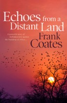 Echoes from a Distand Land